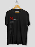 Never Give Up T-Shirt