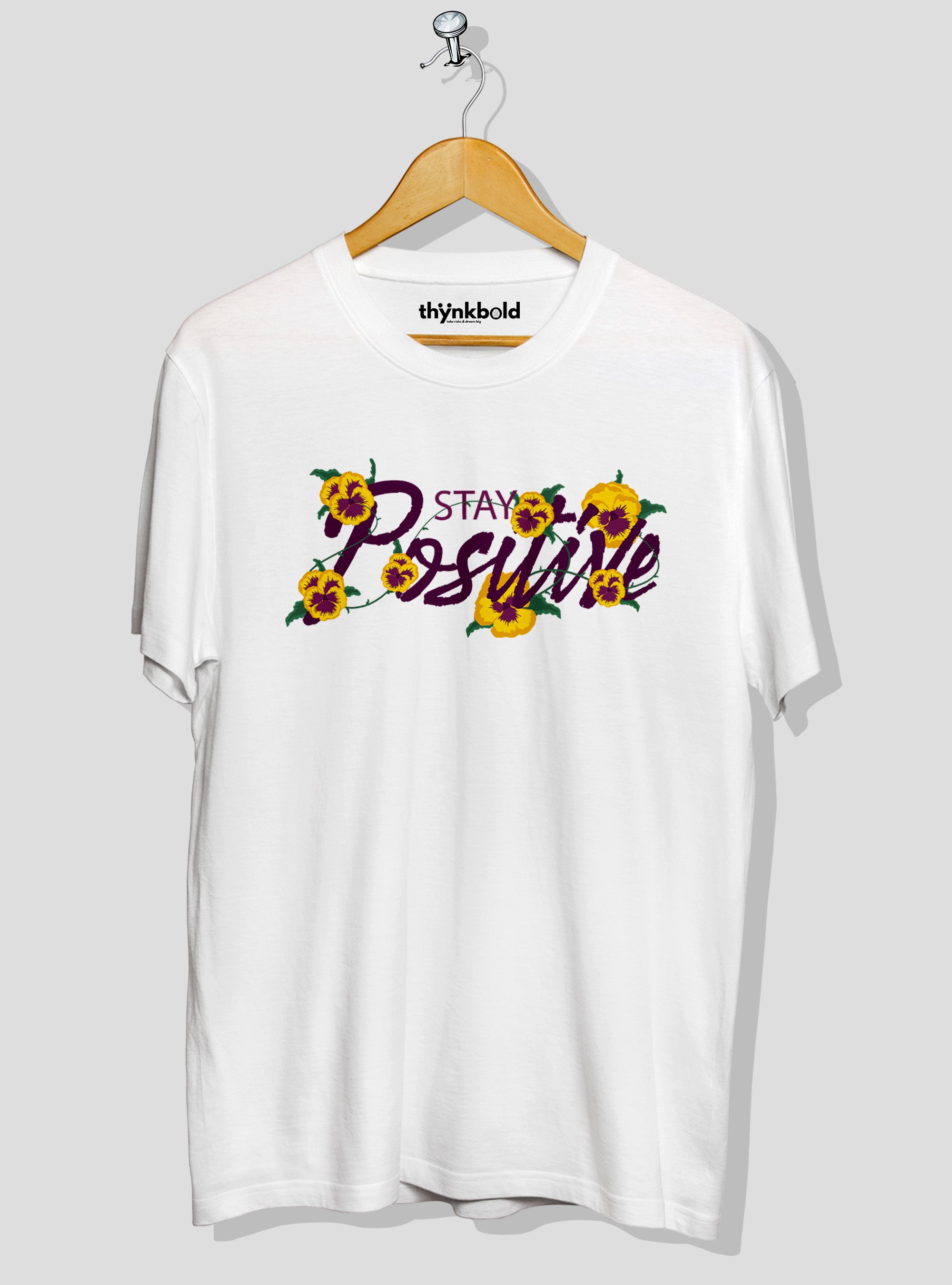 Stay Positive T-shirt